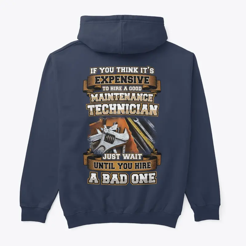 Skilled Maintenance Technician Hoodie