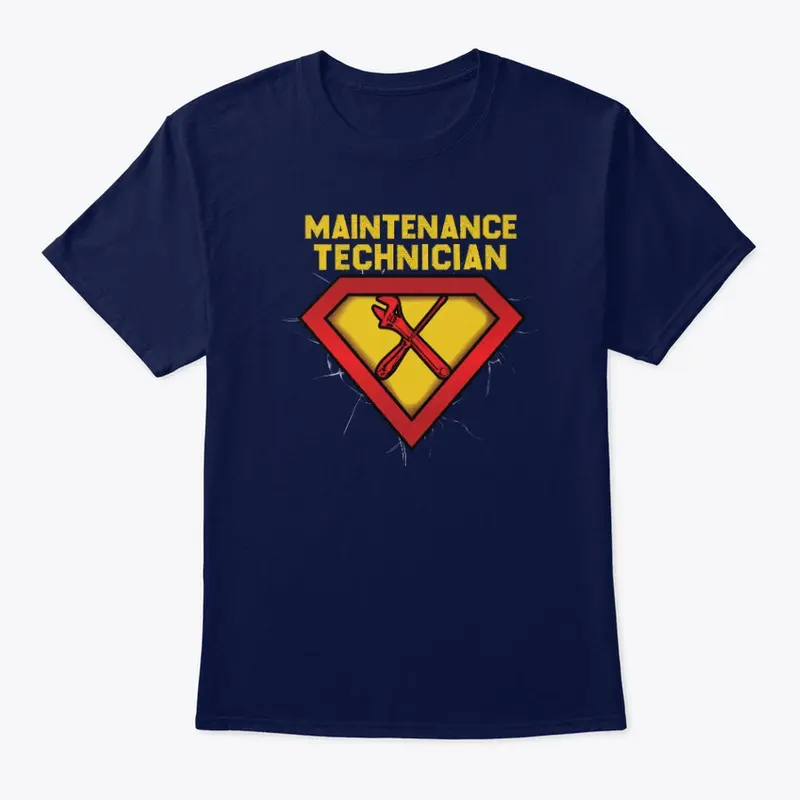 Superhero Maintenance Technician Shirt