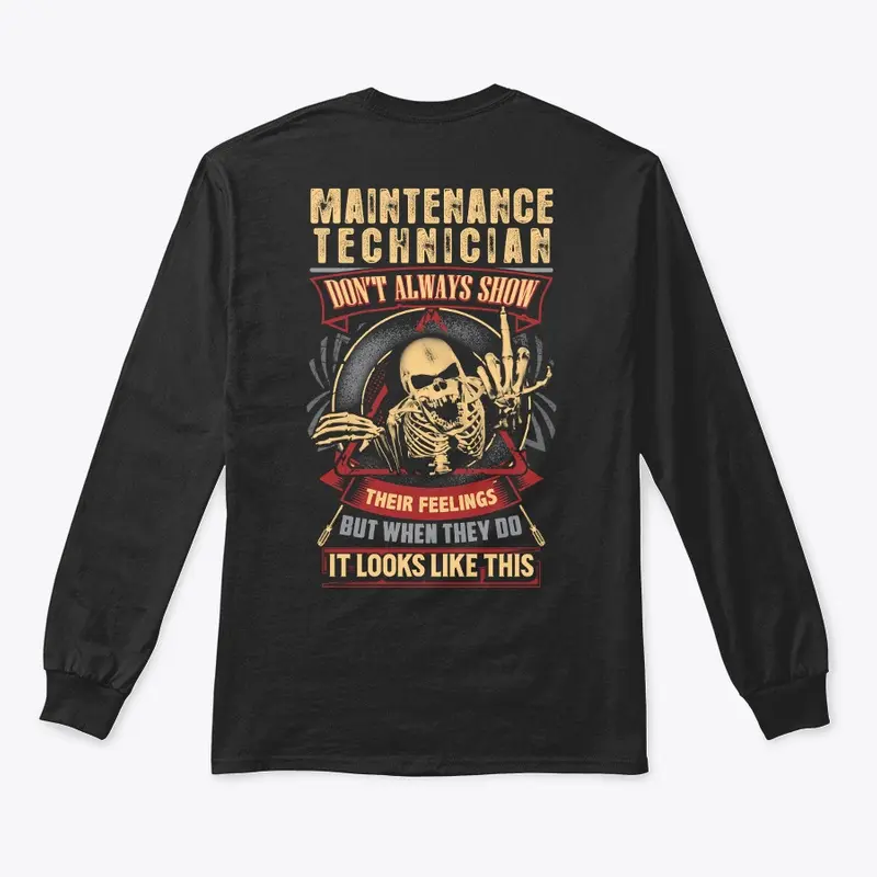 Maintenance Technician's Feelings Hoodie