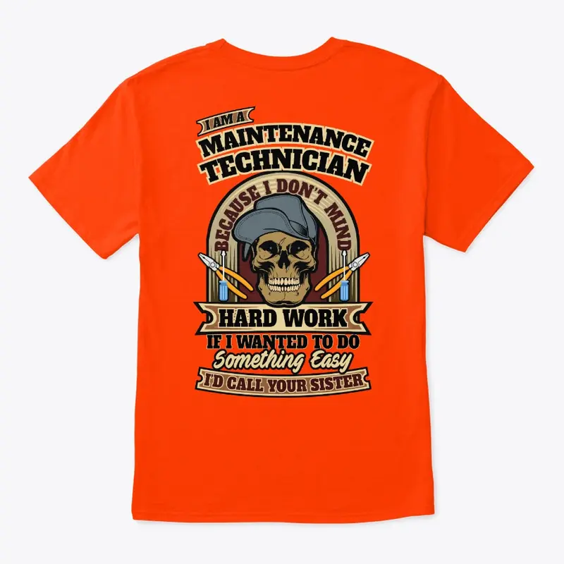 Sarcastic Maintenance Technician Shirt