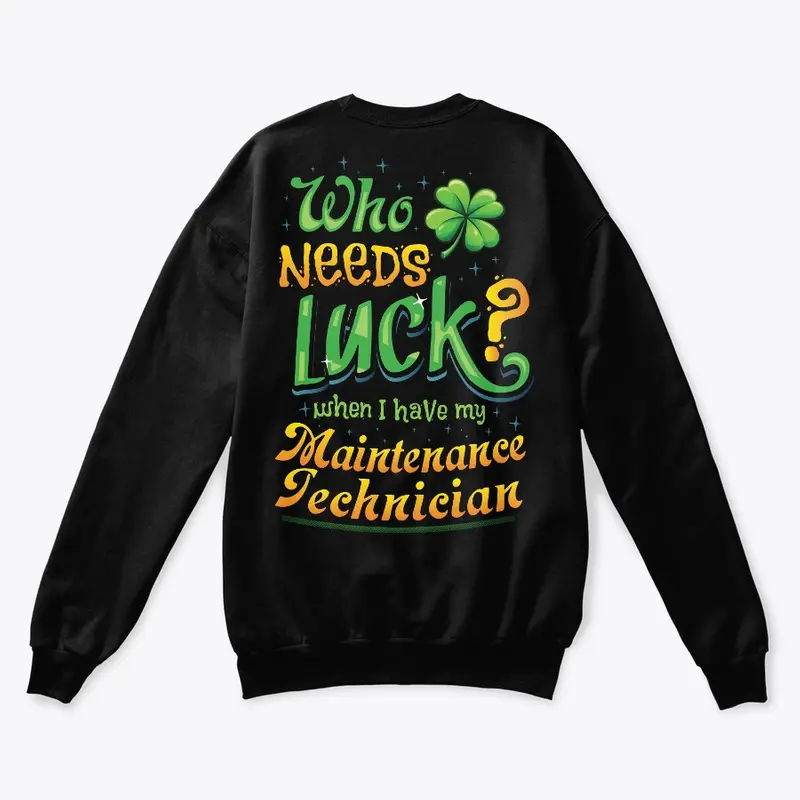 Lucky Maintenance Technician Shirt 