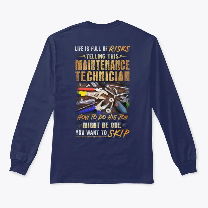 Risky Maintenance Technician Shirt 